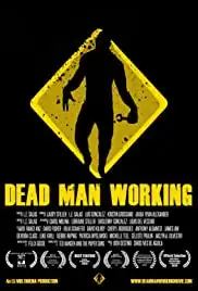 Dead Man Working (2013)