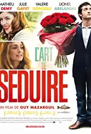 L'art de séduire (2011)