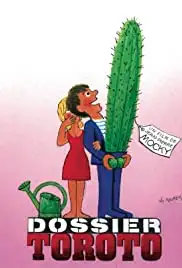 Dossier Toroto (2011)