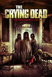 The Crying Dead (2011)