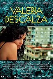 Valeria descalza (2011)