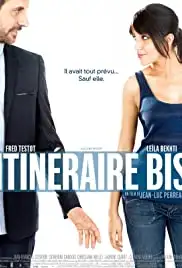 Itinéraire bis (2011)