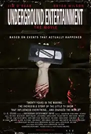 Underground Entertainment: The Movie (2011)