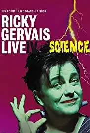 Ricky Gervais: Live IV - Science (2010)
