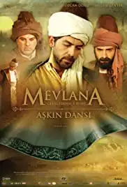 Mevlana Celaleddin-i Rumi: Askin dansi (2008)