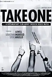 Take One: A Documentary Film About Swedish House Mafia (2010)