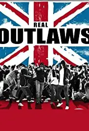 The Real Outlaws (2007)