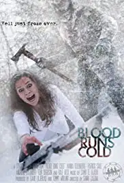 Blood Runs Cold (2011)