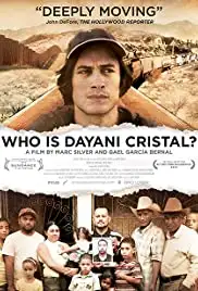 Who Is Dayani Cristal? (2013)
