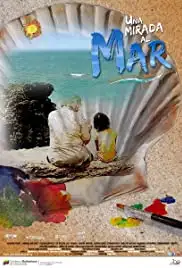 Una Mirada al Mar (2011)