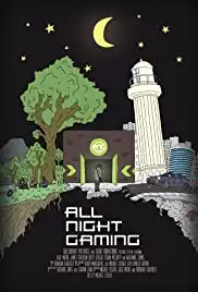 All Night Gaming (2016)
