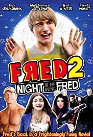 Fred 2: Night of the Living Fred (2011)