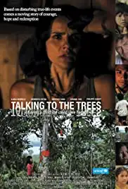 Talking to the Trees (2012)