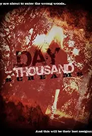 Day of a Thousand Screams (2012)
