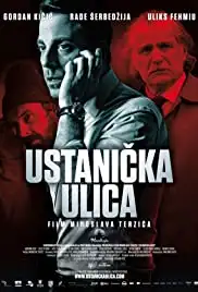 Ustanicka ulica (2012)