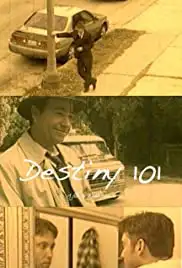 Destiny 101 (2002)