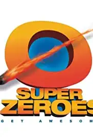 Super Zeroes (2012)
