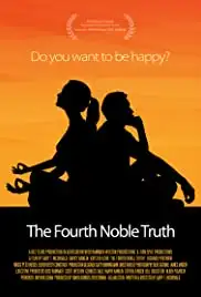 The Fourth Noble Truth (2014)