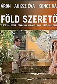 A Föld szeretöje (2010)