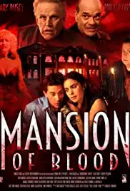 Mansion of Blood (2015)