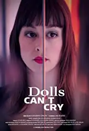 Dolls Can't Cry (2012)
