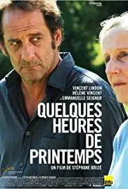 Quelques heures de printemps (2012)