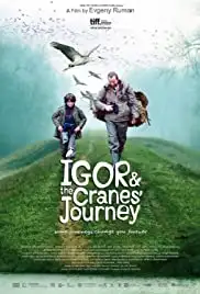 Igor & the Cranes' Journey (2012)