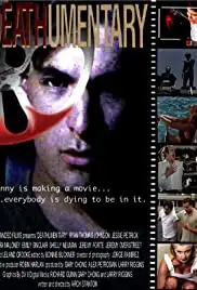 Deathumentary (2007)