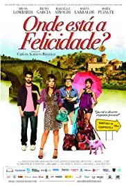 Onde está a Felicidade? (2011)