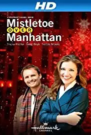 Mistletoe Over Manhattan (2011)
