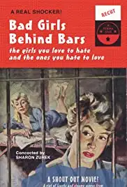 Bad Girls Behind Bars (2005)