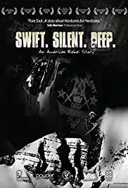 Swift. Silent. Deep. (2009)