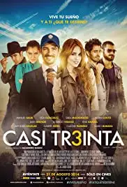 Casi treinta (2014)