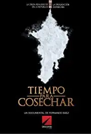 Tiempo para Cosechar (2009)