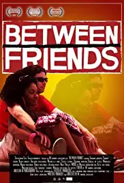 Between Friends (2012)