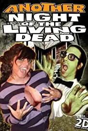 Another Night of the Living Dead (2011)