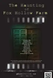 The Haunting of Fox Hollow Farm (2011)
