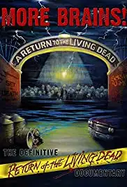 More Brains! A Return to the Living Dead (2011)