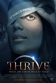 Thrive: What on Earth Will It Take? (2011)