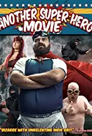 Another Superhero Movie (2011)