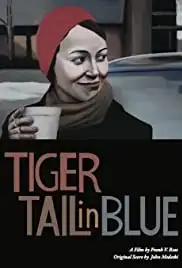 Tiger Tail in Blue (2012)