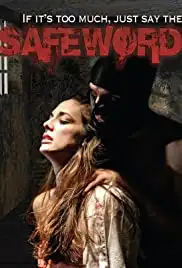 SafeWord (2011)