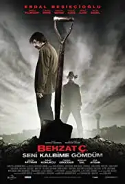Behzat Ç.: Seni Kalbime Gömdüm (2011)