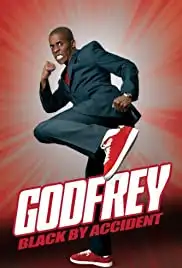 Godfrey: Black by Accident (2011)