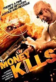 Money Kills (2012)