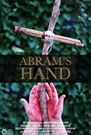 Abram's Hand (2011)
