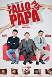 Fallo per papà (2011)