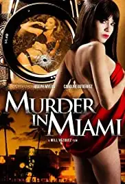 Murder in Miami (2014)