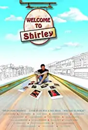 Welcome to Shirley (2012)