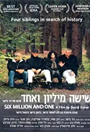 Six Million and One (2011)